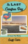 The Last Carefree Day